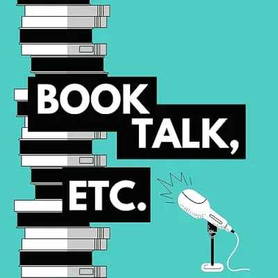 Book Talk, etc.