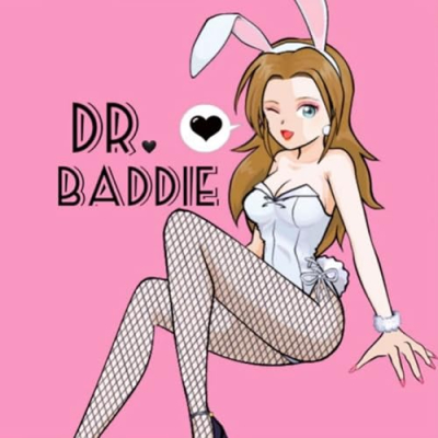 Dr.Baddie Profile