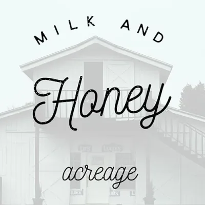 Milk And Honey Acreage