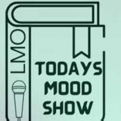 Todays Mood Show
