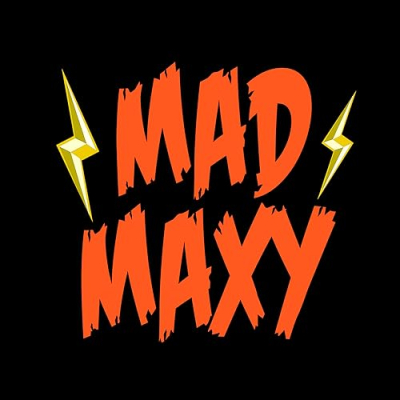 Mad Maxy Profile