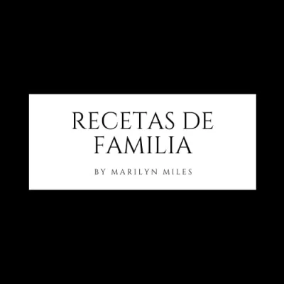 Recetas de Familia by Marilyn Miles