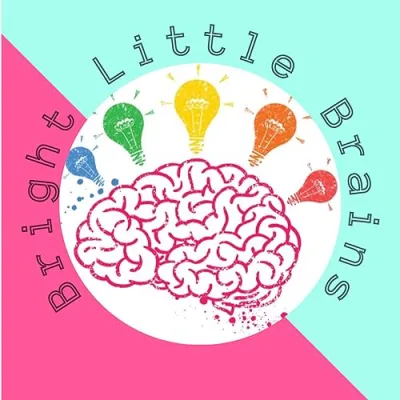 Bright Little Brains