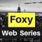 Foxy Web Series Profile
