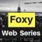 Foxy Web Series