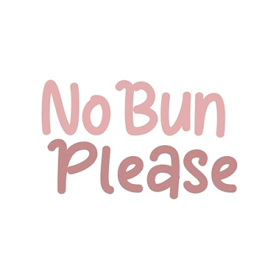 No Bun Please Profile