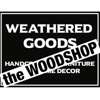 Weathered Goods Woodshop