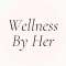 Wellness By Her