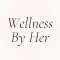 Wellness By Her