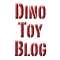 Dinosaur Toy Blog picks