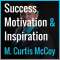 Success, Motivation & Inspiration Profile