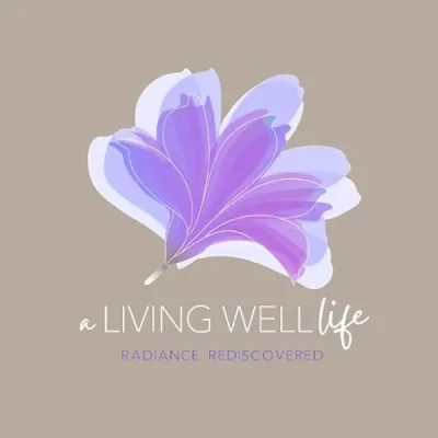 a Living Well Life