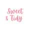 Sweet and Tidy