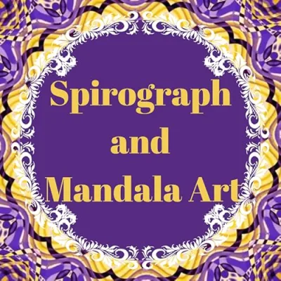 Spirograph and Mandala Art