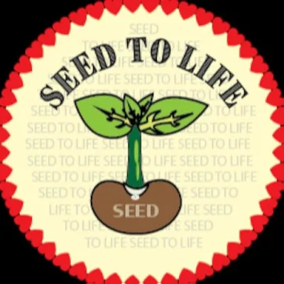 Seed to Life