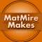 MatMire Makes