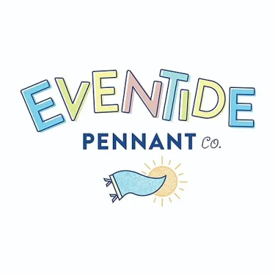 Eventide Pennant Co.