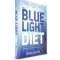 The Blue Light Diet Recommends