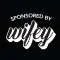 Sponsored by Wifey