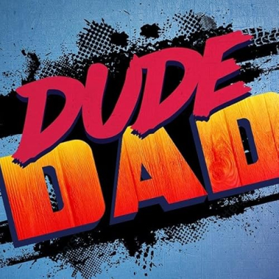 Dude Dad Profile