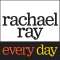 Rachael Ray Every Day