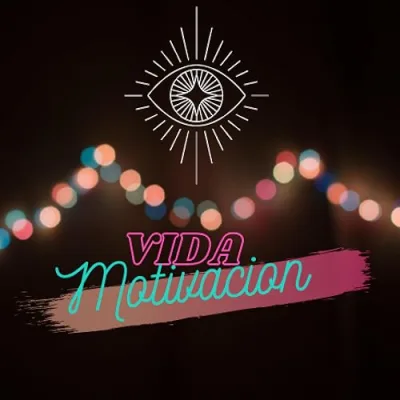 Vida y Motivación