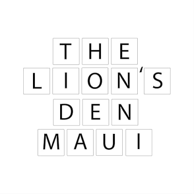 The Lion’s Den Maui Profile