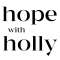 Hope with Holly