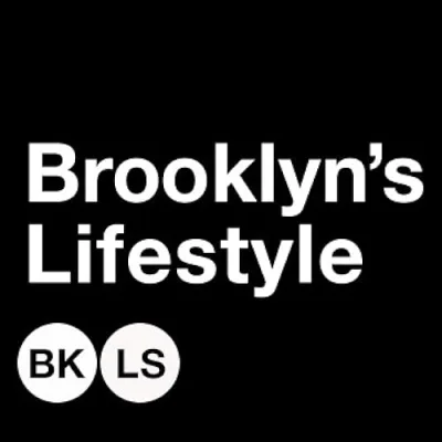 BROOKLYN’S LIFESTYLE
