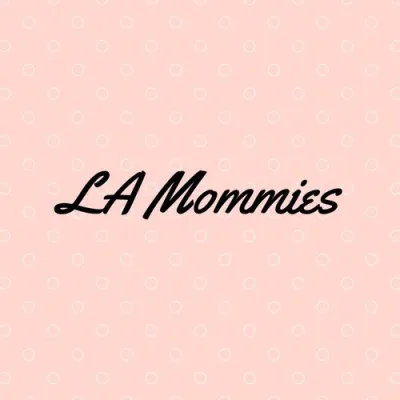 LA Mommies