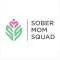 Sober Mom Squad