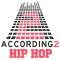 According 2 Hip-Hop Profile
