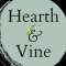 Hearth and Vine
