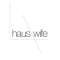 LA Haus Wife Profile
